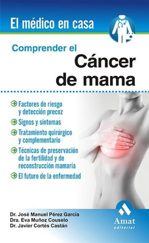 COMPRENDER EL CÁNCER DE MAMA | 9788497356855 |   | Llibreria Geli - Llibreria Online de Girona - Comprar llibres en català i castellà