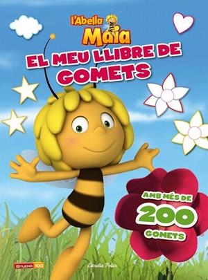 EL MEU LLIBRE DE GOMETS L'ABELLA MAIA | 9788415790402 | DIVERSOS AUTORS | Libreria Geli - Librería Online de Girona - Comprar libros en catalán y castellano