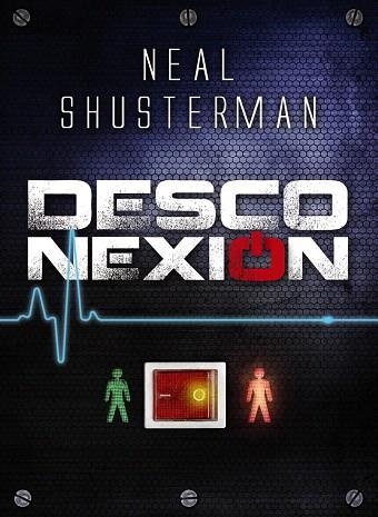 DESCONEXIÓN | 9788467829396 | SHUSTERMAN,NEAL | Libreria Geli - Librería Online de Girona - Comprar libros en catalán y castellano