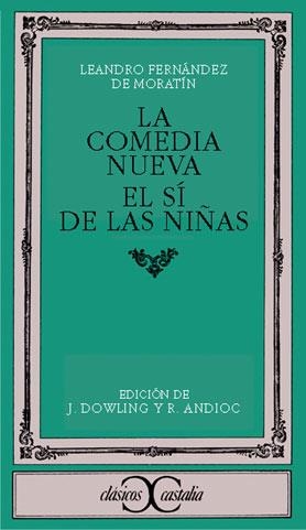LA COMEDIA NUEVA/EL SI DE LAS NIÑAS | 9788470390579 | FERNANDEZ DE MORATIN,L. | Libreria Geli - Librería Online de Girona - Comprar libros en catalán y castellano