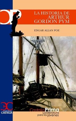 LA HISTORIA DE ARTHUR GORDON PYM | 9788497402118 | ALLAN POE,EDGAR | Libreria Geli - Librería Online de Girona - Comprar libros en catalán y castellano