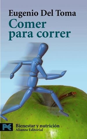COMER PARA CORRER | 9788420656014 | DEL TOMA,EUGENIO | Libreria Geli - Librería Online de Girona - Comprar libros en catalán y castellano