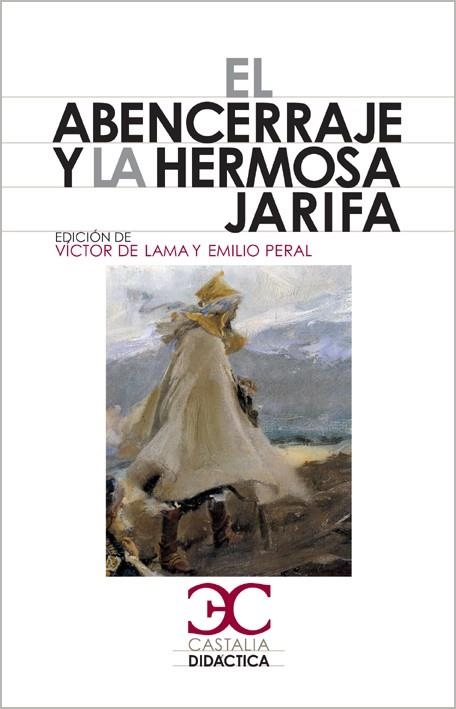 EL ABENCERRAJE Y LA HERMOSA JARIFA | 9788497403764 | DE LAMA,VICTOR/PERAL,EMILIO | Libreria Geli - Librería Online de Girona - Comprar libros en catalán y castellano