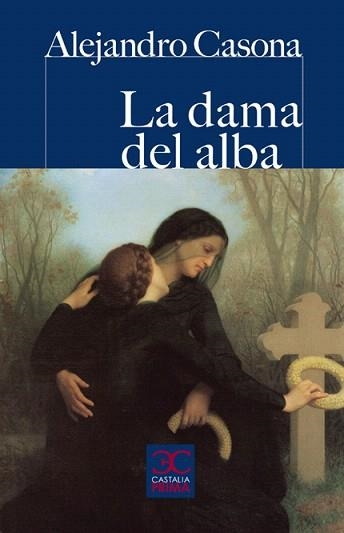 LA DAMA DEL ALBA | 9788497404020 | CASONA,ALEJANDRO | Libreria Geli - Librería Online de Girona - Comprar libros en catalán y castellano
