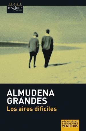 LOS AIRES DIFICILES | 9788483835005 | GRANDES,ALMUDENA | Llibreria Geli - Llibreria Online de Girona - Comprar llibres en català i castellà