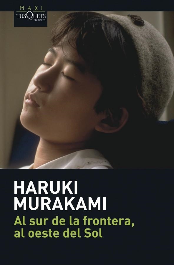 AL SUR DE LA FRONTERA,AL OESTE DEL SOL | 9788483835036 | MURAKAMI,HARUKI | Libreria Geli - Librería Online de Girona - Comprar libros en catalán y castellano