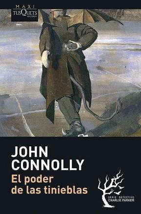 EL PODER DE LAS TINIEBLAS | 9788483835173 | CONNOLLY,JOHN | Llibreria Geli - Llibreria Online de Girona - Comprar llibres en català i castellà