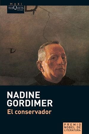 EL CONSERVADOR | 9788483835456 | GORDIMER,NADINE | Libreria Geli - Librería Online de Girona - Comprar libros en catalán y castellano
