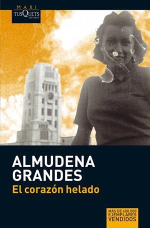 EL CORAZON HELADO | 9788483835364 | GRANDES,ALMUDENA | Libreria Geli - Librería Online de Girona - Comprar libros en catalán y castellano