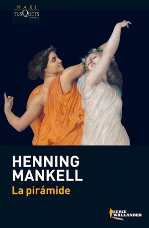 LA PIRAMIDE | 9788483835661 | MANKELL,HENNING | Llibreria Geli - Llibreria Online de Girona - Comprar llibres en català i castellà