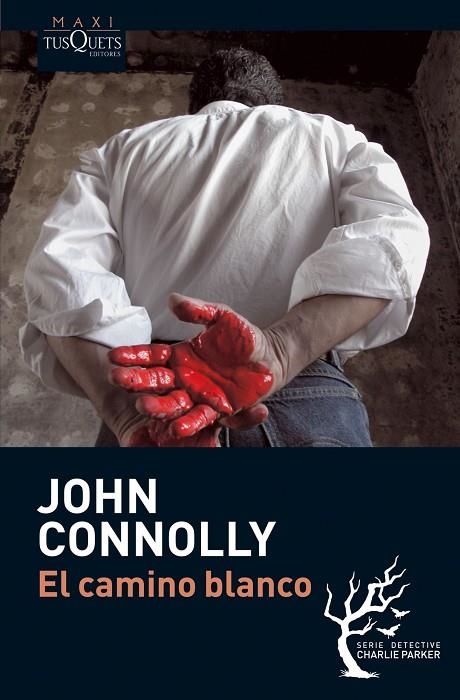 EL CAMINO BLANCO | 9788483835630 | CONNOLLY,JOHN | Llibreria Geli - Llibreria Online de Girona - Comprar llibres en català i castellà