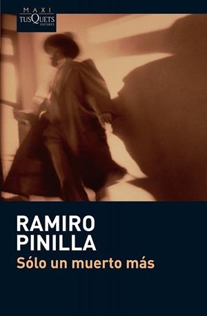 SOLO UN MUERTO MAS | 9788483835647 | PINILLA,RAMIRO | Libreria Geli - Librería Online de Girona - Comprar libros en catalán y castellano