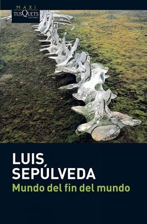 MUNDO DEL FIN DEL MUNDO | 9788483835418 | SEPULVEDA,LUIS | Llibreria Geli - Llibreria Online de Girona - Comprar llibres en català i castellà