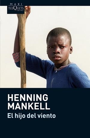 EL HIJO DEL VIENTO | 9788483835739 | MANKELL,HENNING | Llibreria Geli - Llibreria Online de Girona - Comprar llibres en català i castellà
