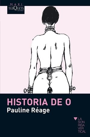 HISTORIA DE O | 9788483835791 | REAGE,PAULINE | Llibreria Geli - Llibreria Online de Girona - Comprar llibres en català i castellà