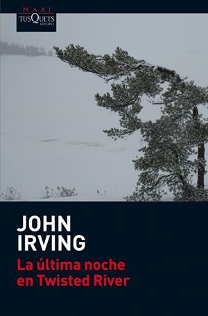 ULTIMA NOCHE DE TWISTED RIVER | 9788483835845 | IRVING,JOHN | Llibreria Geli - Llibreria Online de Girona - Comprar llibres en català i castellà