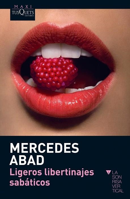 LIGEROS LIBERTINAJES SABÁTICOS | 9788483836026 | ABAD,MERCEDES | Llibreria Geli - Llibreria Online de Girona - Comprar llibres en català i castellà