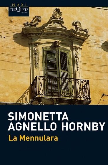 LA MENNULARA | 9788483835906 | AGNELLO HORNBY,SIMONETTA | Llibreria Geli - Llibreria Online de Girona - Comprar llibres en català i castellà