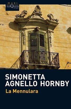 LA MENNULARA | 9788483835906 | AGNELLO HORNBY,SIMONETTA | Libreria Geli - Librería Online de Girona - Comprar libros en catalán y castellano