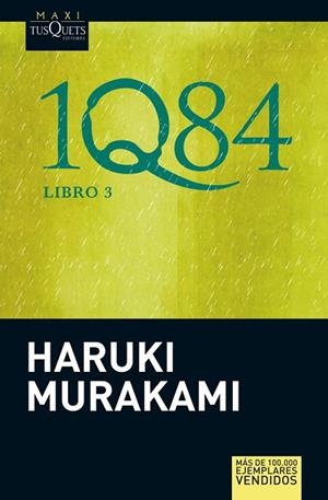 1Q84.LIBRO 3 | 9788483836200 | MURAKAMI,HARUKI | Libreria Geli - Librería Online de Girona - Comprar libros en catalán y castellano