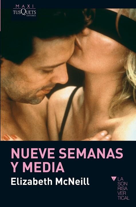 NUEVE SEMANAS Y MEDIA | 9788483836149 | MCNEIL,ELIZABETH | Llibreria Geli - Llibreria Online de Girona - Comprar llibres en català i castellà