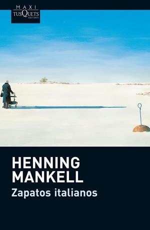 ZAPATOS ITALIANOS | 9788483836514 | MANKELL,HENNING (1948,ESTOCOLM) | Llibreria Geli - Llibreria Online de Girona - Comprar llibres en català i castellà