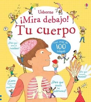 MIRA DEBAJO.TU CUERPO | 9781409543589 | STOWELL, LOUIE/STOWELL, LOUIE | Llibreria Geli - Llibreria Online de Girona - Comprar llibres en català i castellà
