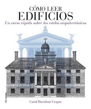 CÓMO LEER EDIFICIOS | 9788496669826 | DAVIDSON CRAGOE,CAROL | Llibreria Geli - Llibreria Online de Girona - Comprar llibres en català i castellà