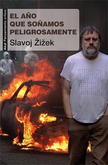 EL AÑO QUE SOÑAMOS PELIGROSAMENTE | 9788446038283 | ZIZEK,SLAVOJ | Llibreria Geli - Llibreria Online de Girona - Comprar llibres en català i castellà