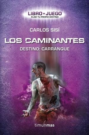 LOS CAMINANTES.DESTINO:CARRANQUE  | 9788448008727 | SISÍ,CARLOS  | Libreria Geli - Librería Online de Girona - Comprar libros en catalán y castellano