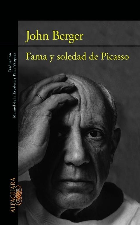 FAMA Y SOLEDAD DE PICASSO  | 9788420403274 | BERGER,JOHN  | Libreria Geli - Librería Online de Girona - Comprar libros en catalán y castellano