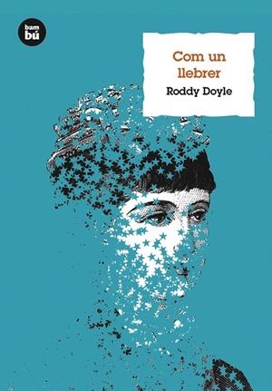 COM UN LLEBRER | 9788483432105 | DOYLE,RODDY | Libreria Geli - Librería Online de Girona - Comprar libros en catalán y castellano