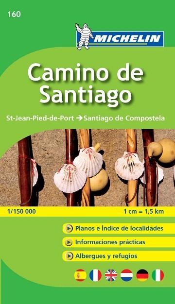 CAMINO DE SANTIAGO (MAPA ZOOM MICHELIN-160) ESCALA 1/150 000 | 9782067148055 | VARIOS AUTORES | Llibreria Geli - Llibreria Online de Girona - Comprar llibres en català i castellà