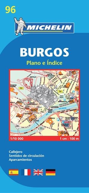 BURGOS(PLANO MICHELIN-96.ESCALA 1:10 000) | 9782067158481 | VARIOS AUTORES | Llibreria Geli - Llibreria Online de Girona - Comprar llibres en català i castellà
