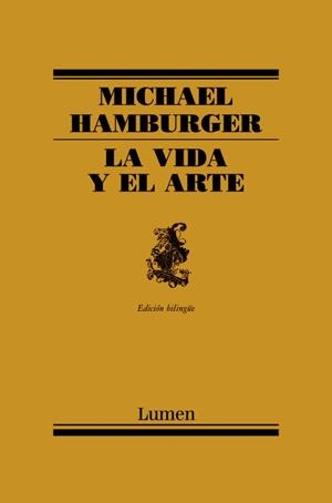 LA VIDA Y EL ARTE.ANTOLOGÍA POÉTICA (ED.BILINGÜE ANG-CAST) | 9788426421548 | HAMBURGER,MICHAEL (1924-2007) | Llibreria Geli - Llibreria Online de Girona - Comprar llibres en català i castellà