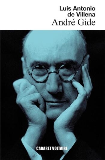 ANDRÉ GIDE.UN INTELECTUAL DEL SIGLO XX PARA EL FUTURO (HOMENAJE) | 9788494035340 | DE VILLENA,LUIS ANTONIO (1951,MADRID) | Libreria Geli - Librería Online de Girona - Comprar libros en catalán y castellano