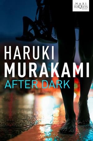 AFTER DARK | 9788483835470 | MURAKAMI,HARUKI | Llibreria Geli - Llibreria Online de Girona - Comprar llibres en català i castellà