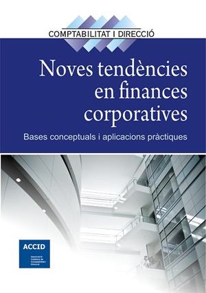 NOVES TENDENCIES EN FINANCES CORPORATIVES | 9788415735625 | Libreria Geli - Librería Online de Girona - Comprar libros en catalán y castellano