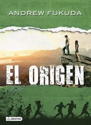 EL ORIGEN  | 9788408112655 | FUKUDA,ANDREW | Libreria Geli - Librería Online de Girona - Comprar libros en catalán y castellano