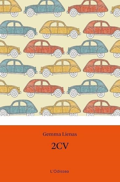 2 CV | 9788499321806 | LIENAS,GEMMA | Llibreria Geli - Llibreria Online de Girona - Comprar llibres en català i castellà