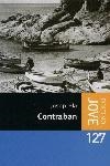 CONTRABAN | 9788497100465 | PLA,JOSEP | Libreria Geli - Librería Online de Girona - Comprar libros en catalán y castellano