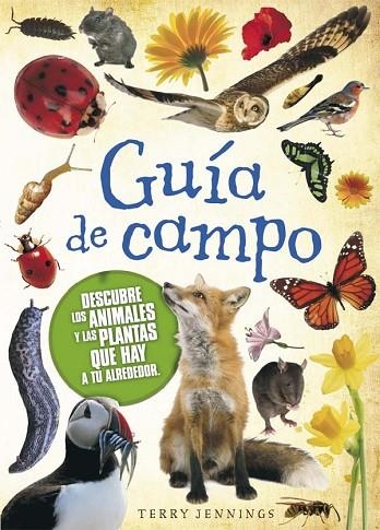 GUÍA DE CAMPO (LLIBRE + FUNDA) | 9788467559934 | JENNINGS,TERRY | Libreria Geli - Librería Online de Girona - Comprar libros en catalán y castellano