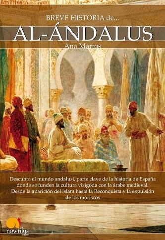 AL-ÁNDALUS (BREVE HISTORIA DE...) | 9788499674766 | MARTOS,ANA | Libreria Geli - Librería Online de Girona - Comprar libros en catalán y castellano