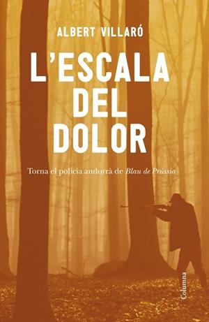 L'ESCALA DEL DOLOR | 9788466414555 | VILLARO,ALBERT | Libreria Geli - Librería Online de Girona - Comprar libros en catalán y castellano