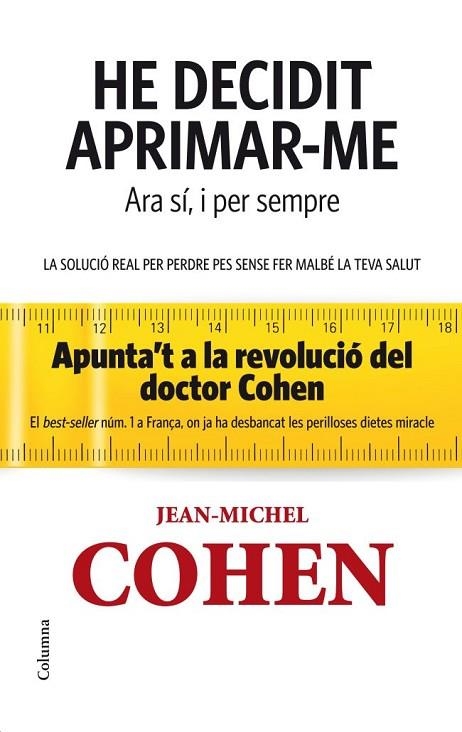 HE DECIDIT APRIMAR-ME.ARA SI I PER SEMPRE | 9788466414715 | COHEN,JEAN MICHEK | Llibreria Geli - Llibreria Online de Girona - Comprar llibres en català i castellà