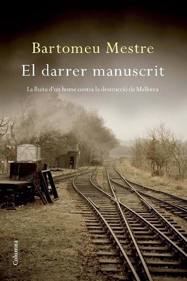 EL DARRER MANUSCRIT | 9788466412285 | MESTRE,BARTOMEU | Libreria Geli - Librería Online de Girona - Comprar libros en catalán y castellano