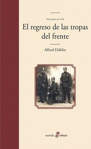 EL REGRESO DE LAS TROPAS DEL FRENTE (TD) | 9788435010474 | DÖBLIN,ALFRED | Llibreria Geli - Llibreria Online de Girona - Comprar llibres en català i castellà