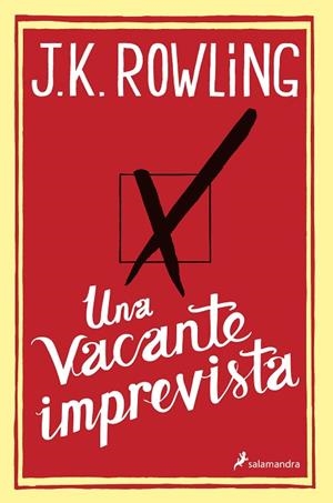 UNA VACANTE IMPREVISTA | 9788498384925 | ROWLING,J. K. | Libreria Geli - Librería Online de Girona - Comprar libros en catalán y castellano