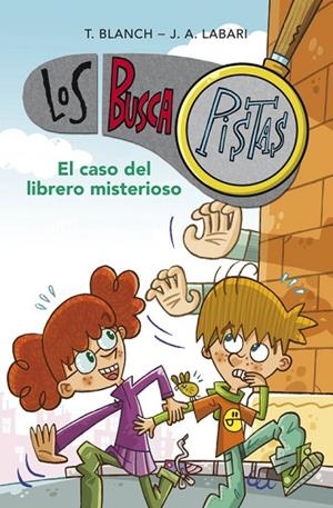 LOS BUSCAPISTAS-2.EL CASO DEL LIBRERO MISTERIOSO | 9788415580690 | BLANCH,T./LABARI,J.A. | Llibreria Geli - Llibreria Online de Girona - Comprar llibres en català i castellà