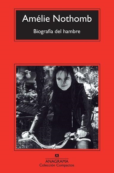 BIOGRAFÍA DEL HAMBRE | 9788433977229 | NOTHOMB,AMÉLIE  | Libreria Geli - Librería Online de Girona - Comprar libros en catalán y castellano